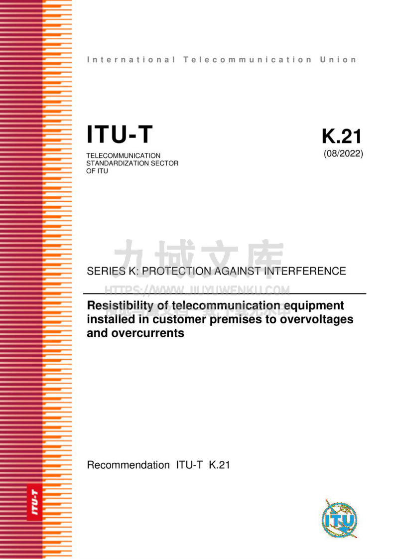 ITU-T K21-2022用户终端电信设备耐过电压和过电流的能力 第1页