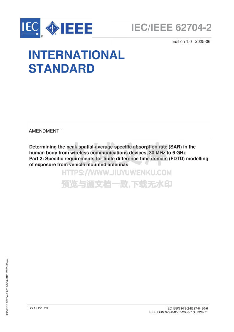 IEC IEEE 62704-2 2025车载天线辐射暴露的有限差分时域（FDTD）建模具体要求 第1页