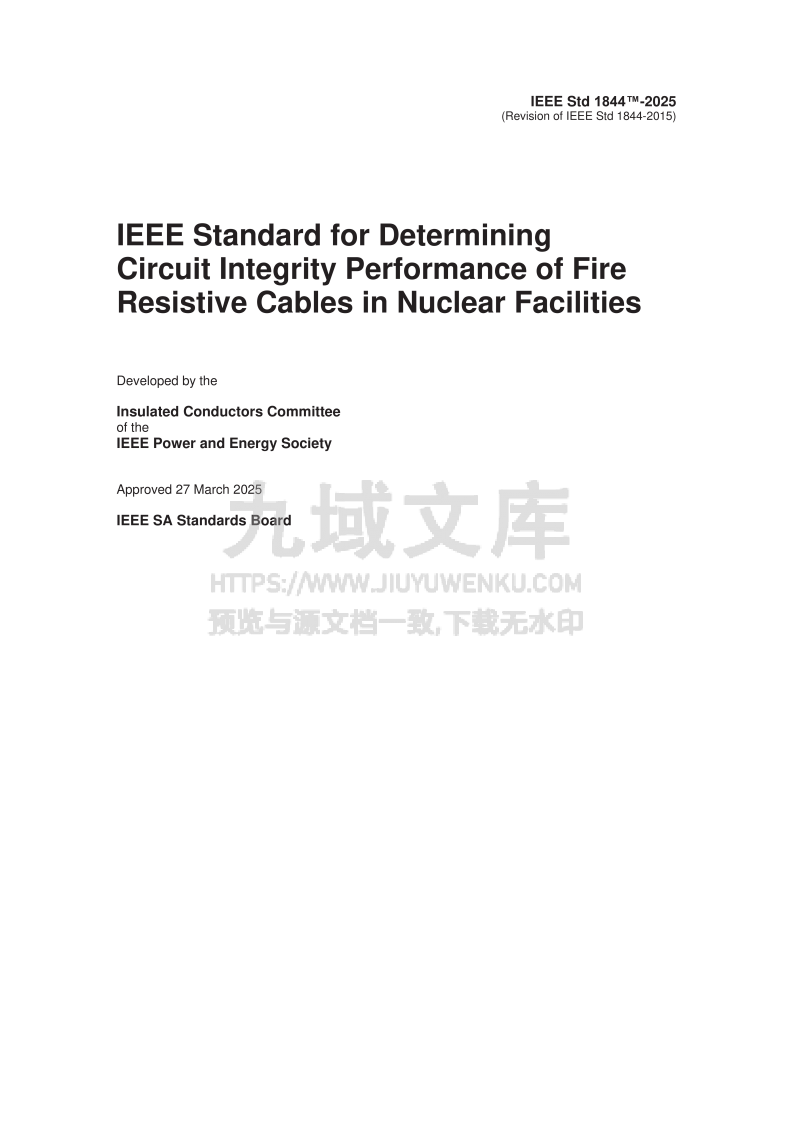 IEEE 1844 2025 - 核设施中耐火电缆电路完整性性能测定标准 第2页