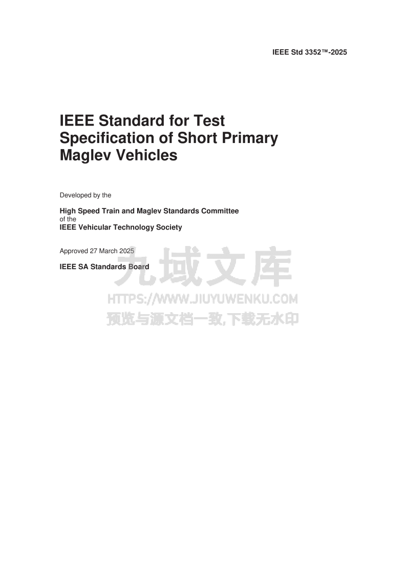 IEEE 3352 2025 - 短初级线圈maglev车辆的测试规范 第2页